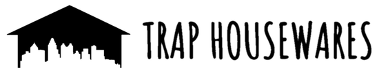 Trap Housewares